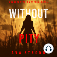 Without Pity (A Dakota Steele FBI Suspense Thriller—Book 4)