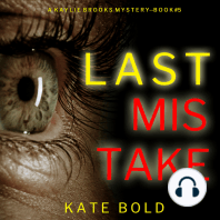 Last Mistake (A Kaylie Brooks Psychological Suspense Thriller—Book 5)