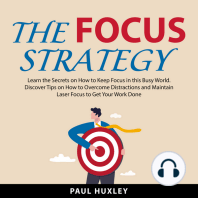 The Focus Strategy