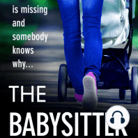 The Babysitter: A gritty page-turning thriller from Gemma Rogers