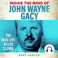 Inside the Mind of John Wayne Gacy