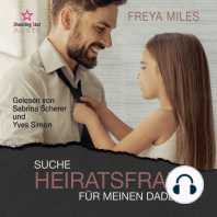 Suche Heiratsfrau für meinen Daddy - Back to Shelwood Creek, Band 1 (ungekürzt)