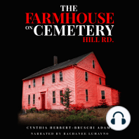 The Farmhouse on Cemetery Hill Rd.