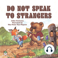 Do Not Speak To Strangers