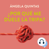 ¿Por qué me duele la tripa?