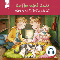 Lotta und Luis und das Osterwunder