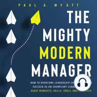 The Mighty Modern Manager