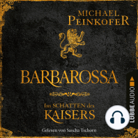Barbarossa - Im Schatten des Kaisers (Ungekürzt)