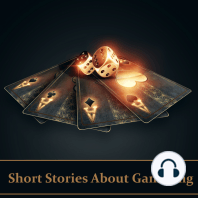Short Stories About Gambling