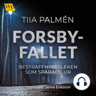 Forsbyfallet – bestraffningsleken som spårade ur