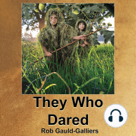 They Who Dared