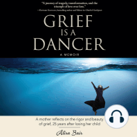 Grief Is a Dancer