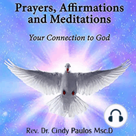 Prayers, Affirmations and Meditations