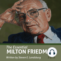 The Essential Milton Friedman (Essential Scholars)
