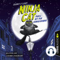 Duell mit der Königskobra - Ninja Cat, Teil 1 (Ungekürzt)