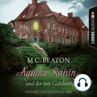 Agatha Raisin und der tote Gutsherr - Agatha Raisin, Teil 10 (Gekürzt)