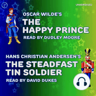 The Happy Prince and The Steadfast Tin Soldier