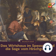 Das Wirtshaus im Spessart und die Sage vom Hirschgulden