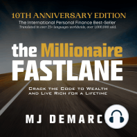 The Millionaire Fastlane, 10th Anniversary Edition: Crack the Code to Wealth and Live Rich for a Lifetime