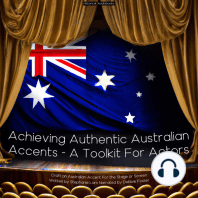 Achieving Authentic Australian Accents - A Toolkit For Actors