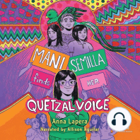 Mani Semilla Finds Her Quetzal Voice