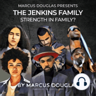 Marcus Douglas Presents The Jenkins Family