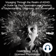 Voyaging Through the Realm of ADHD