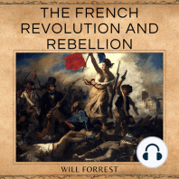 The French Revolution and Rebellion
