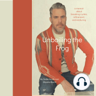 Unboiling the Frog