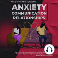 Anxiety And Communication In Relationships