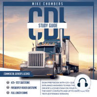 CDL Study Guide 2024-2025: Exam Prep Book With 425+ Questions and Explained Answers to Pass the Commercial Driver’s License Exam on Your First Try, With the Most Complete and Up-To-Date Practice Tests [Complete Version]