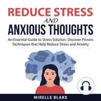 Reduce Stress and Anxious Thoughts