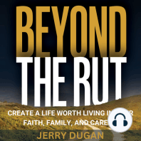 Beyond the Rut