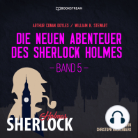 Die neuen Abenteuer des Sherlock Holmes, Band 5 (Ungekürzt)