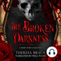 The Broken Darkness