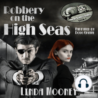 Robbery on the High Seas