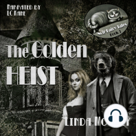 The Golden Heist