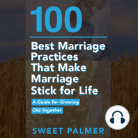 100 Best Marriage Practices That Make Marriage Stick for Life