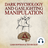 Dark Psychology and Gaslighting Manipulation