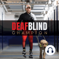 Deaf Blind Champion