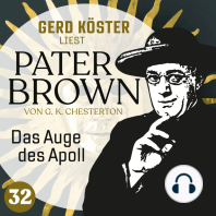 Das Auge des Apoll - Gerd Köster liest Pater Brown, Band 32 (Ungekürzt)