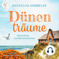 Dünenträume - Neuanfang mit Meeresrauschen - Verliebt an der Nordsee-Reihe, Band 2 (Ungekürzt)