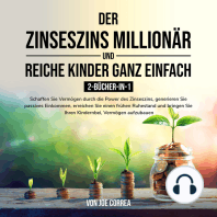 Der Zinseszins-Millionär und Reiche Kinder ganz einfach 2-Bücher-in-1