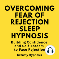 Overcoming Fear of Rejection Sleep Hypnosis