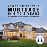 How to pay off your mortgage in 6 to 8 years