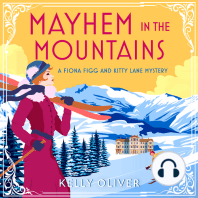 Mayhem in the Mountains
