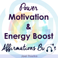 Power Motivation & Energy Boost - Affirmations Bundle