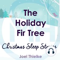 The Holiday Fir Tree - Christmas Sleep Stories