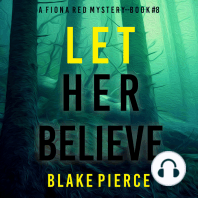 Let Her Believe (A Fiona Red FBI Suspense Thriller—Book 8)