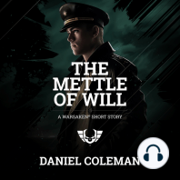 The Mettle of Will
